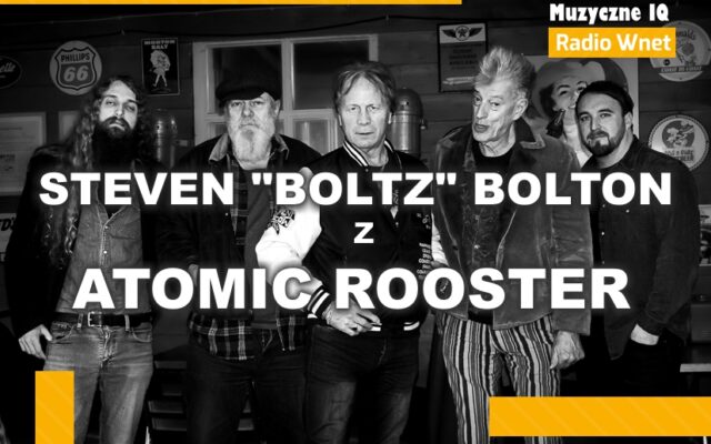 Atomic Rooster w Muzycznym IQ Atomic Rooster w Muzycznym IQ