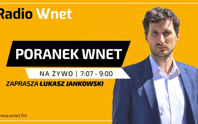 Poranek-Wnet-28.11.2024-Piotr-Witt-Michal-Dworczyk-Prowadzi-Lukasz-Jankowski