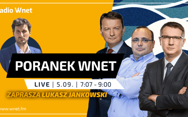 Poranek Radia Wnet. Prowadzi Łukasz Jankowski